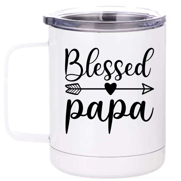 Family 365 Blessed Papa Tee Blessed Father Dad Top Cool Gift Front & Back 12oz Stainless Steel Tumbler Cup