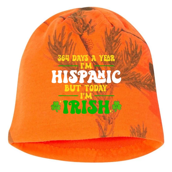 Funny 364 Days A Year IM Hispanic But Today IM Irish Kati - Camo Knit Beanie