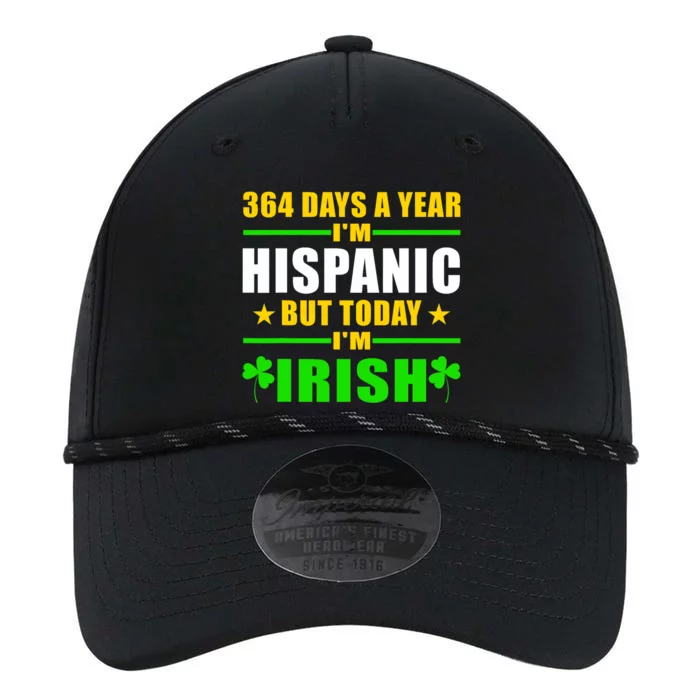 Funny 364 Days A Year IM Hispanic But Today IM Irish Performance The Dyno Cap