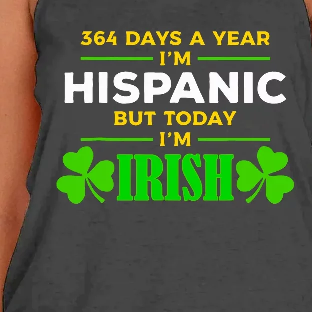 Funny 364 Days A Year Im Hispanic But Today Im Irish Women's Knotted Racerback Tank