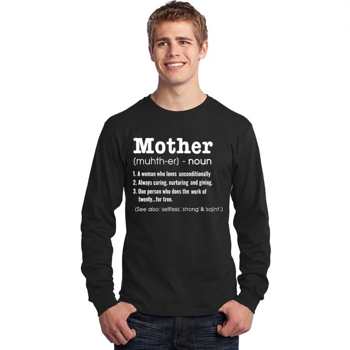 FAMILY 365 Mother Definition Tee Mother's Day Gift Tall Long Sleeve T-Shirt