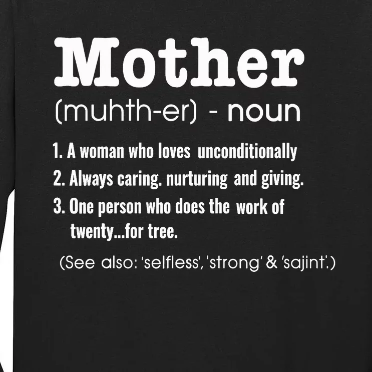 FAMILY 365 Mother Definition Tee Mother's Day Gift Tall Long Sleeve T-Shirt