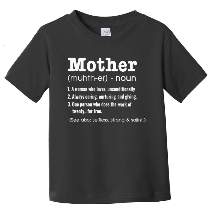 FAMILY 365 Mother Definition Tee Mother's Day Gift Toddler T-Shirt