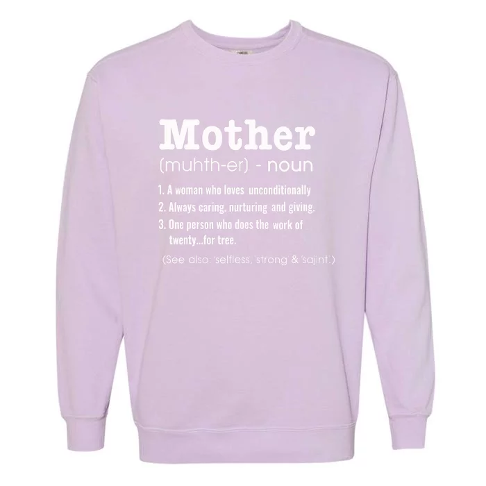 FAMILY 365 Mother Definition Tee Mother's Day Gift Garment-Dyed Sweatshirt