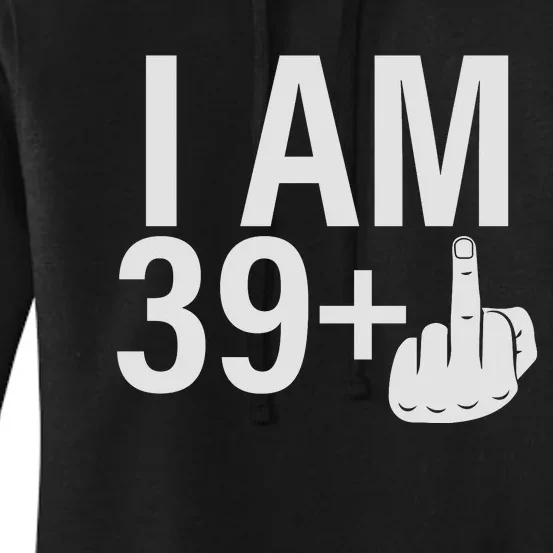 Forever 39 Plus Humor Women's Pullover Hoodie