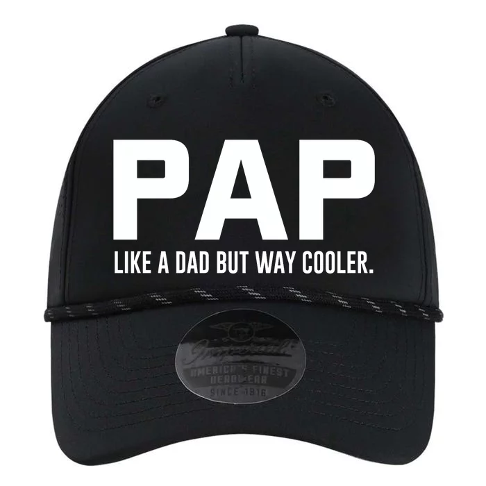 Family 365 Pap Like A Dad But Way Cooler Grandpa Great Gift Performance The Dyno Cap