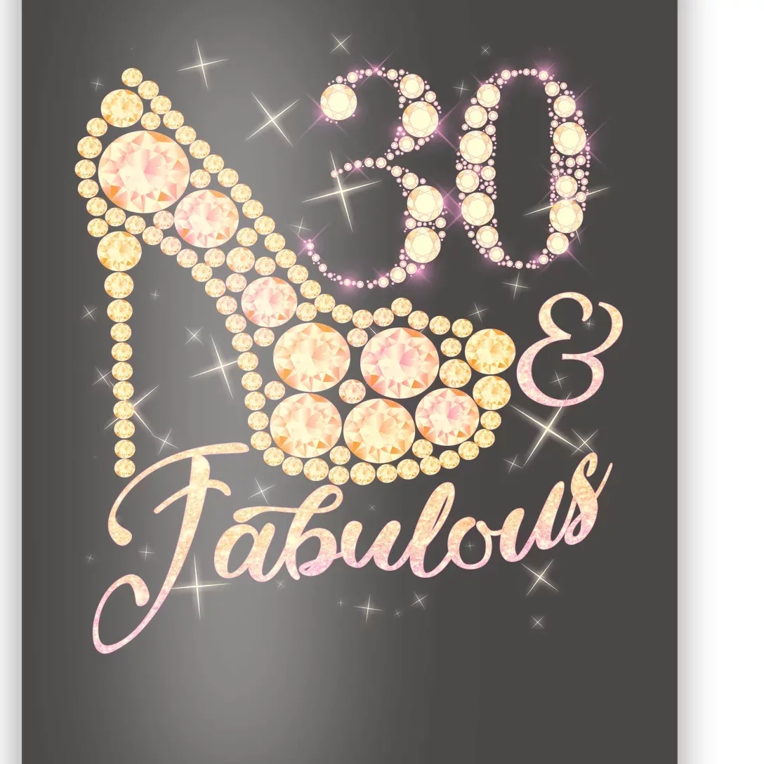 Fabulous & 30 Sparkly Heel 30th Birthday Poster