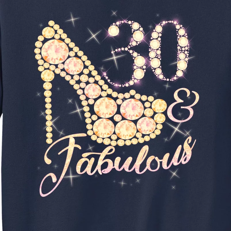 Fabulous & 30 Sparkly Heel 30th Birthday Sweatshirt