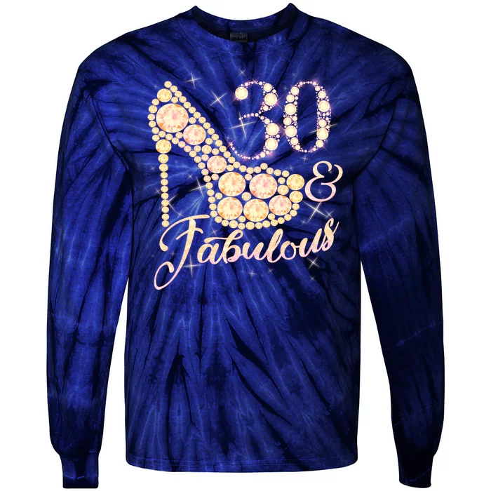 Fabulous & 30 Sparkly Heel 30th Birthday Tie-Dye Long Sleeve Shirt