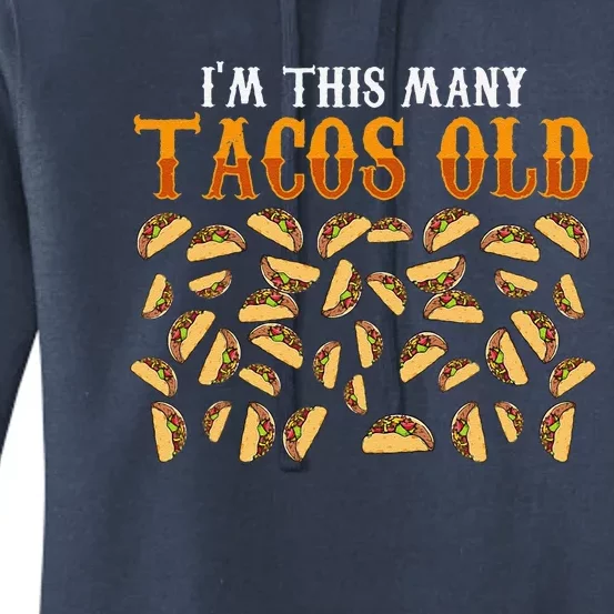 Funny 39 Year Old Taco Lovers Gag Gift, 39th Birthday Women's Pullover Hoodie