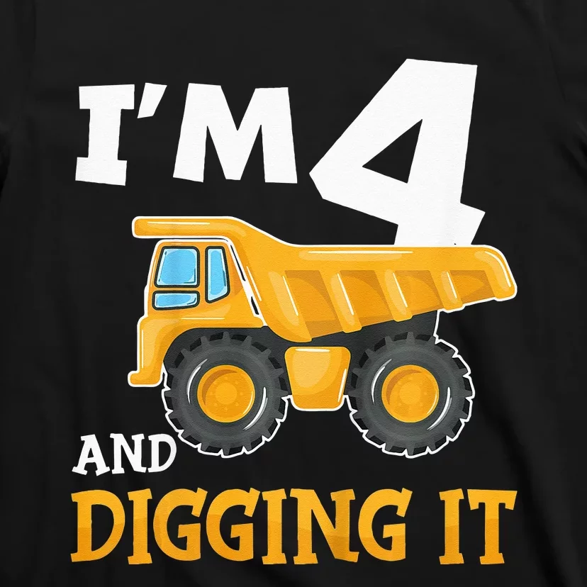 Four 4yr 4th Birthday Construction 4 Years Old T-Shirt