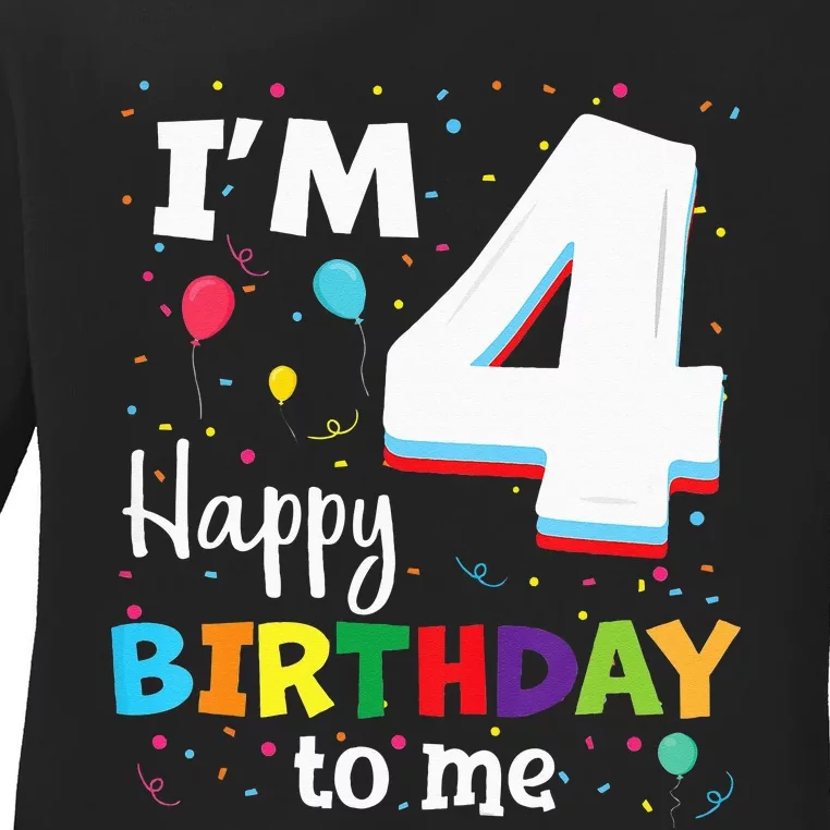 Four 4yr 4th Birthday Happy Birthday 4 Years Old Ladies Long Sleeve Shirt