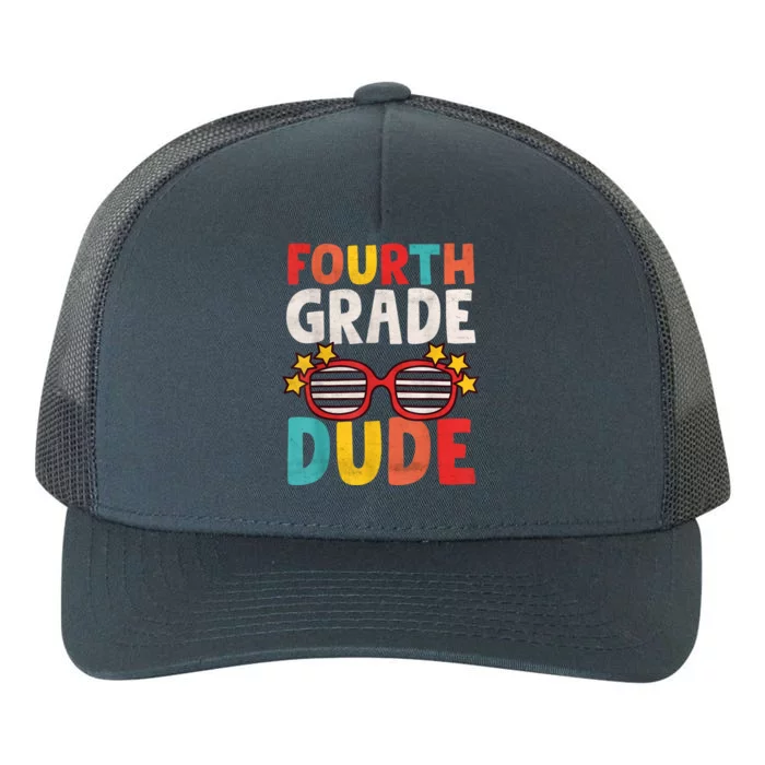 Fourth 4th Grade Dude First Day Of School Student Kids Boy Yupoong Adult 5-Panel Trucker Hat