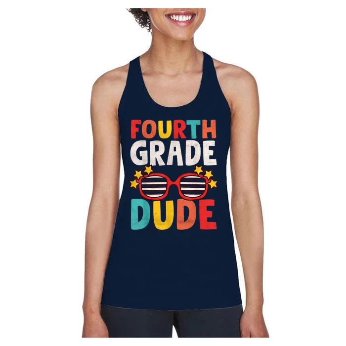 Fourth 4th Grade Dude First Day Of School Student Kids Boy Women's Racerback Tank