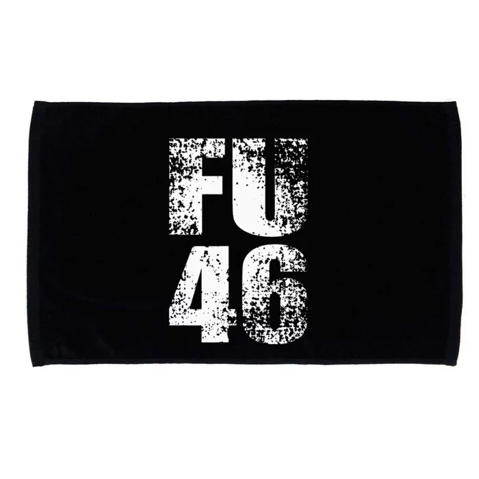 FU 46 Impeach Biden Anti Biden 86 46 Conservative Republican Microfiber Hand Towel