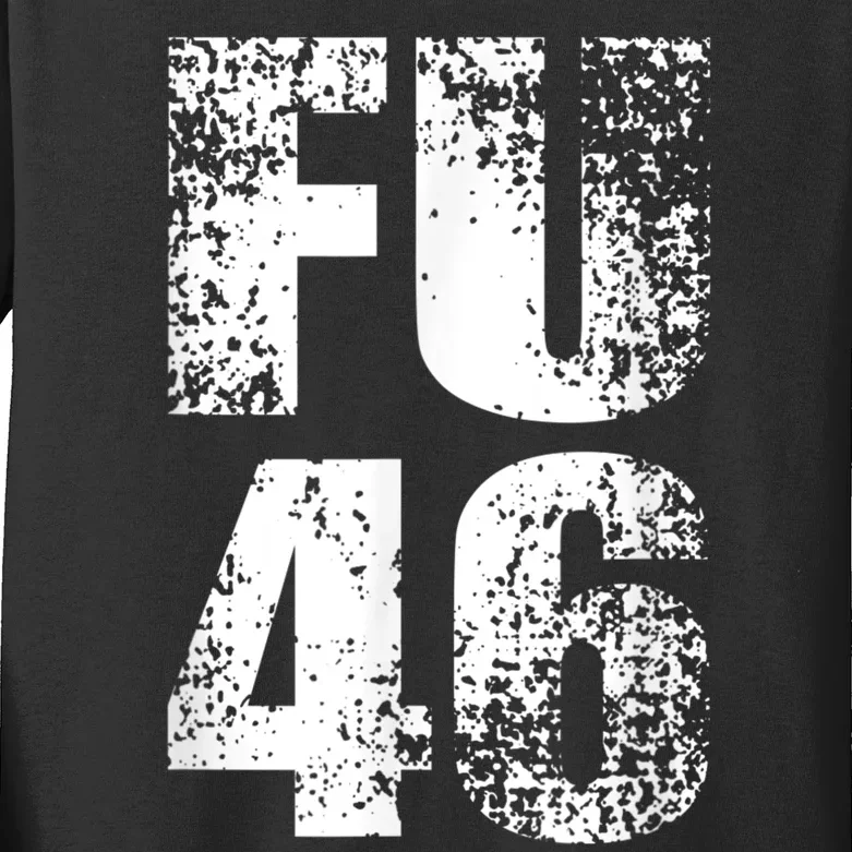 FU 46 Impeach Biden Anti Biden 86 46 Conservative Republican Kids Long Sleeve Shirt