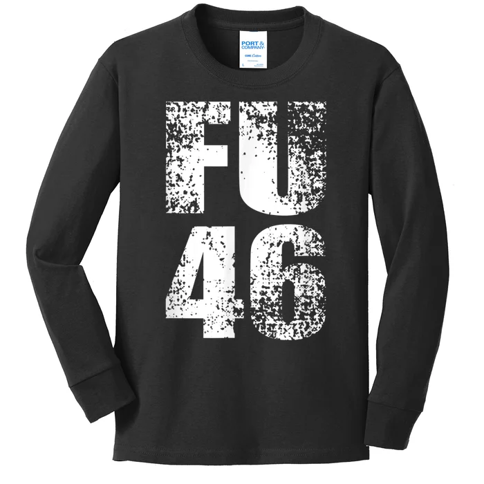 FU 46 Impeach Biden Anti Biden 86 46 Conservative Republican Kids Long Sleeve Shirt