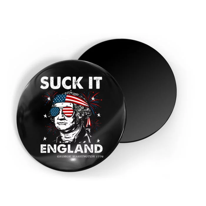 Funny 4th July Suck It England Georgewashington Magnet