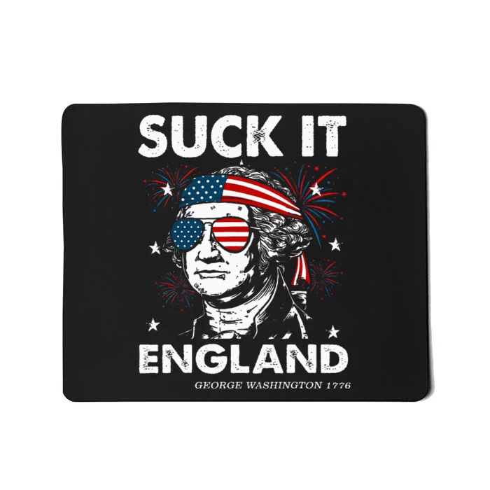 Funny 4th July Suck It England Georgewashington Mousepad