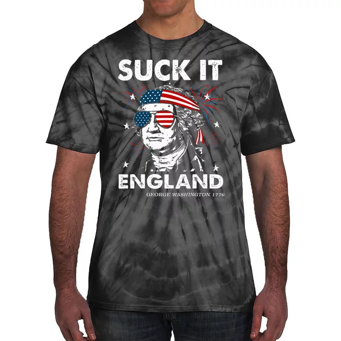 Funny 4th July Suck It England Georgewashington Tie-Dye T-Shirt