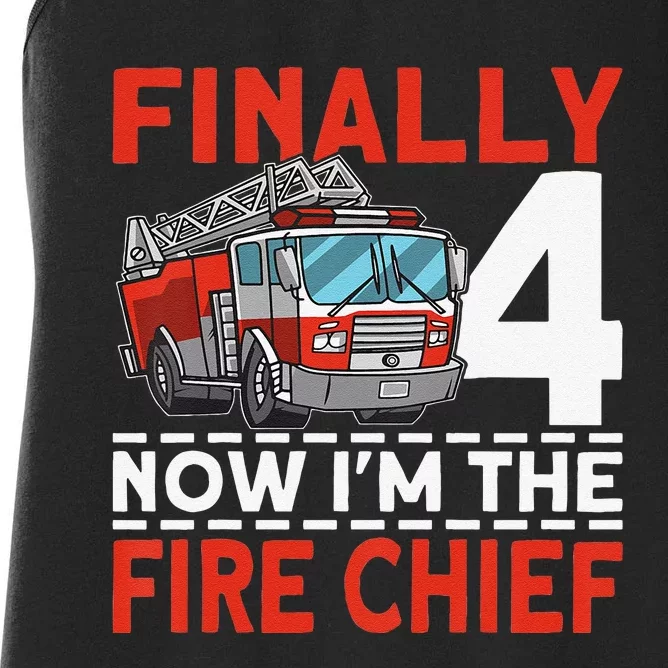 Finally 4 Now I'm The Fire Chief 4th Birthday Fire Truck Women's Racerback Tank