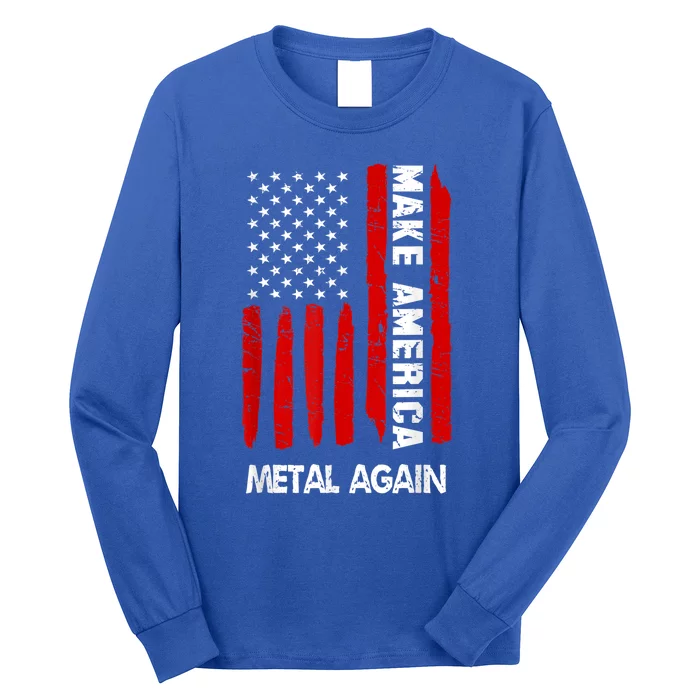 Forth 4th Of July Gift Funny Outfit Make America Metal Again Cute Gift Long Sleeve Shirt