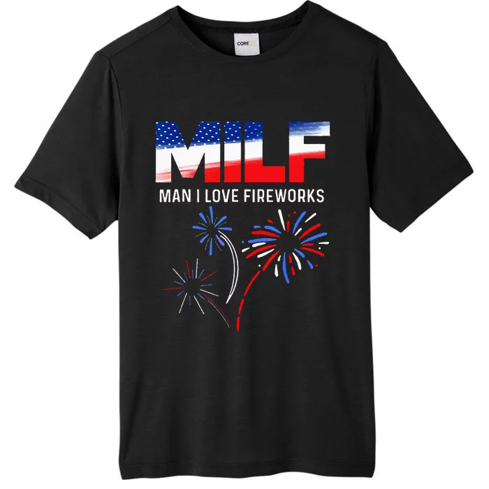 Funny 4th of July MILF Man I Love Fireworks USA Flag ChromaSoft Performance T-Shirt