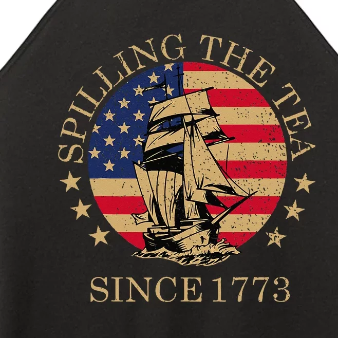 Funny 4th Of July Spilling The Tea Since 1773 Fourth Of July Women’s Perfect Tri Rocker Tank