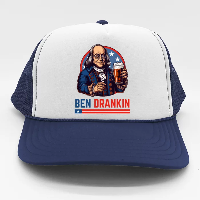 Funny 4th Of July Ben Drankin Patriotic. Trucker Hat