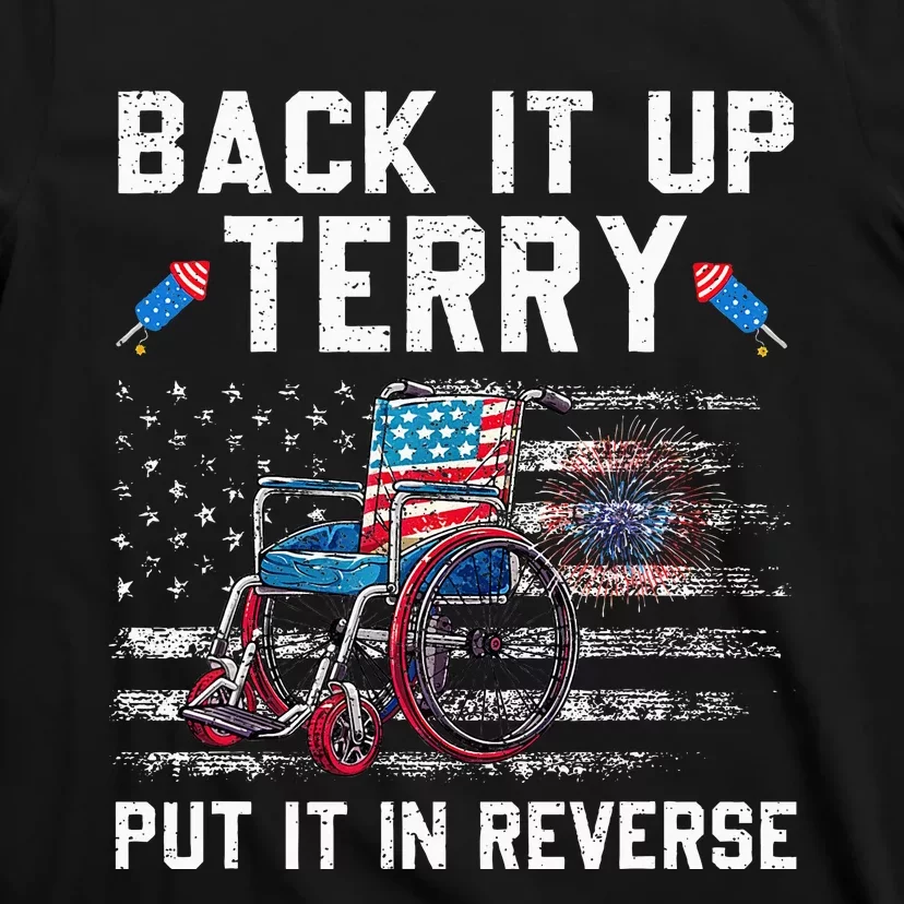 Funny 4th Of July Back Up Terry Put It In Reverse Us Flag T-Shirt