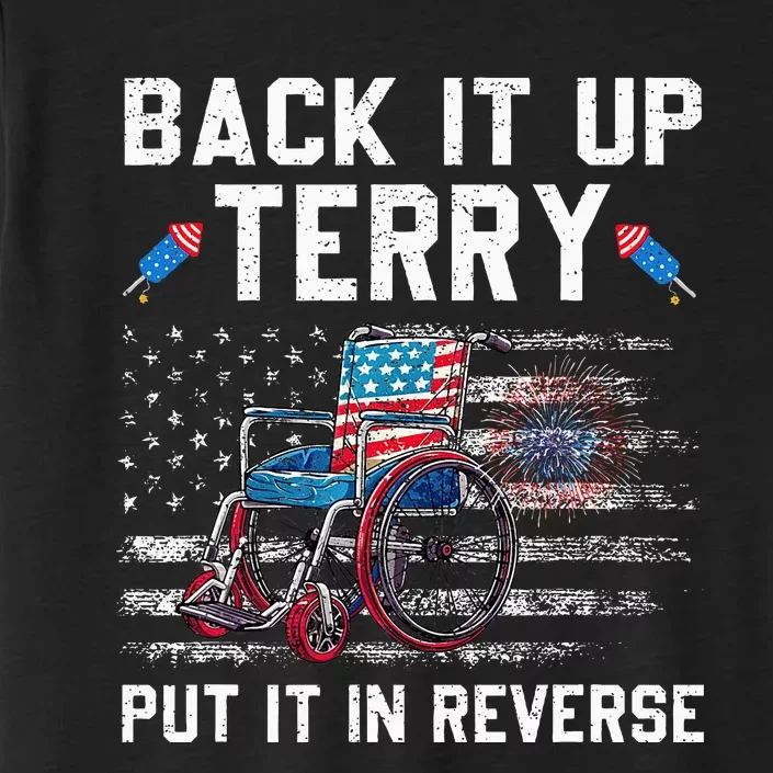 Funny 4th Of July Back Up Terry Put It In Reverse Us Flag ChromaSoft Performance T-Shirt