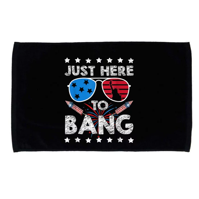 Funny 4th Of July Im Just Here To Bang USA Flag Sunglasses Microfiber Hand Towel