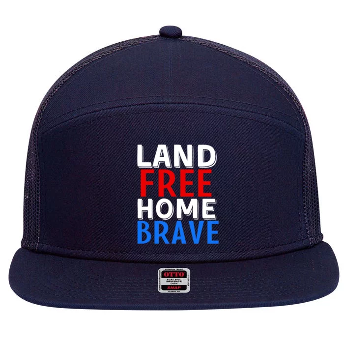 Freedom 4th Of July Veteran Land Free Home Brave Usa America Cool Gift 7 Panel Mesh Trucker Snapback Hat