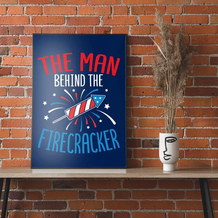 Funny 4th Of July Baby Shower The Man Behind The Firecracker Poster