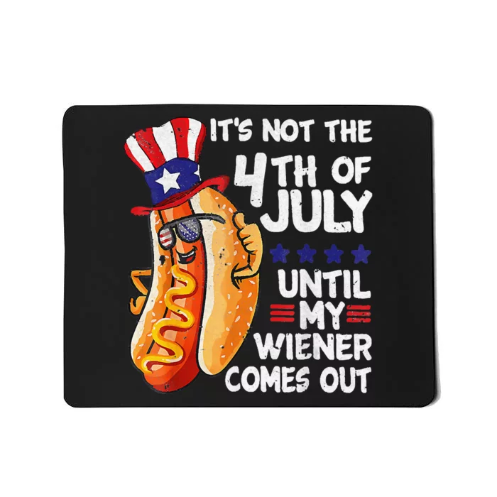 Funny 4th of July HotDog Wiener Comes Out Adult Humor Mousepad