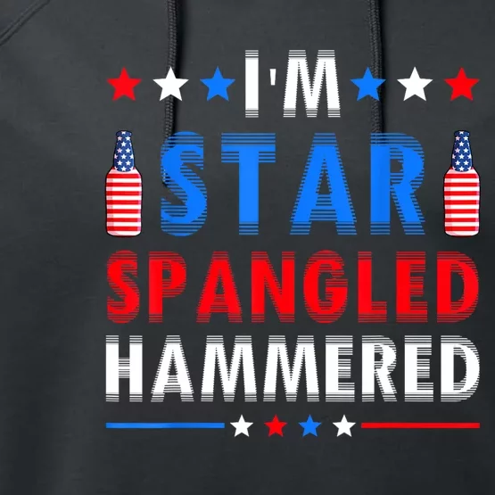 Funny 4th Of July IM Star Spangled Hammered Fourth Of July Performance Fleece Hoodie