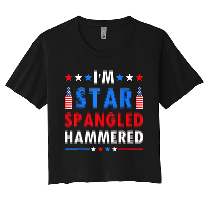 Funny 4th Of July IM Star Spangled Hammered Fourth Of July Women's Crop Top Tee