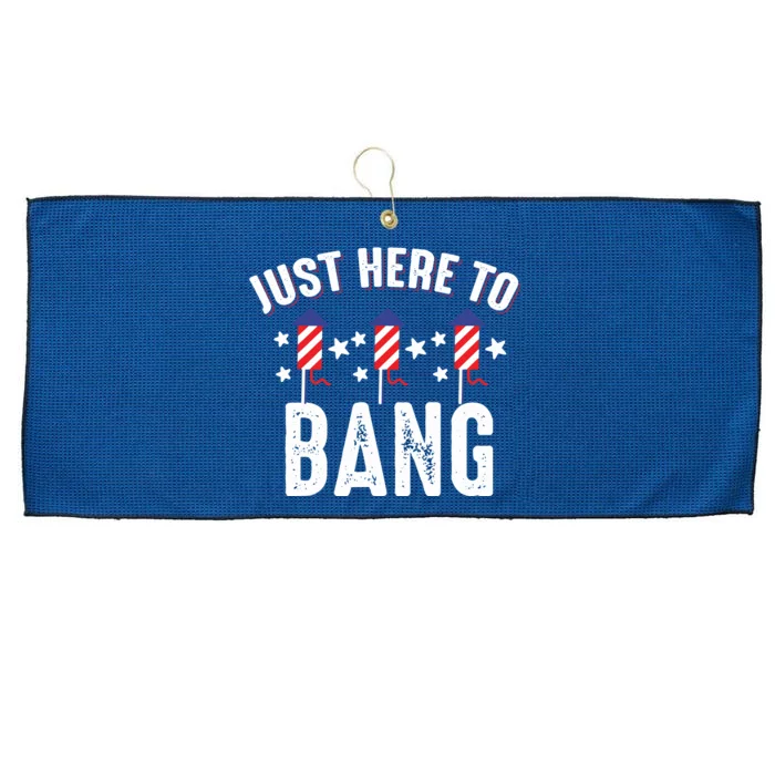 Funny 4th Of July I’m Just Here To Bang Fireworks Men Gift Large Microfiber Waffle Golf Towel