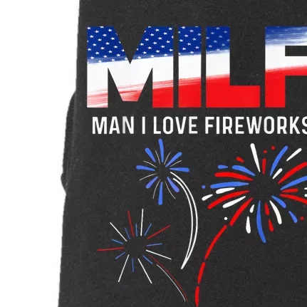 Funny 4th of July shirt MILF Man I Love Fireworks USA Flag Doggie 3-End Fleece Hoodie