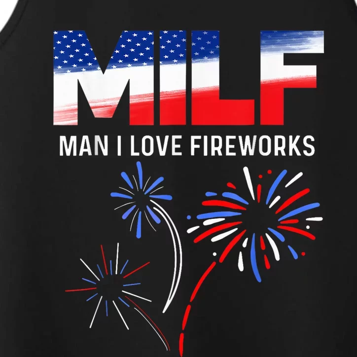 Funny 4th of July shirt MILF Man I Love Fireworks USA Flag Performance Tank