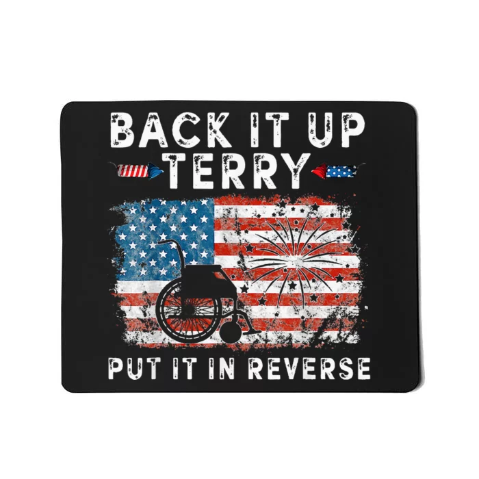 Funny 4th Of July Back Up Terry Put It In Reverse Firework Gift Mousepad