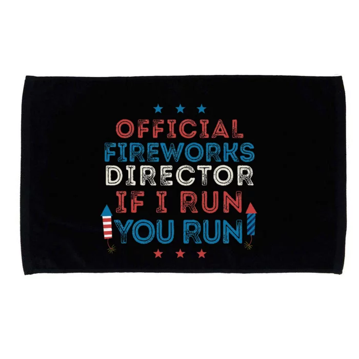 Funny 4th of July Fireworks Director If I Run You Run Microfiber Hand Towel