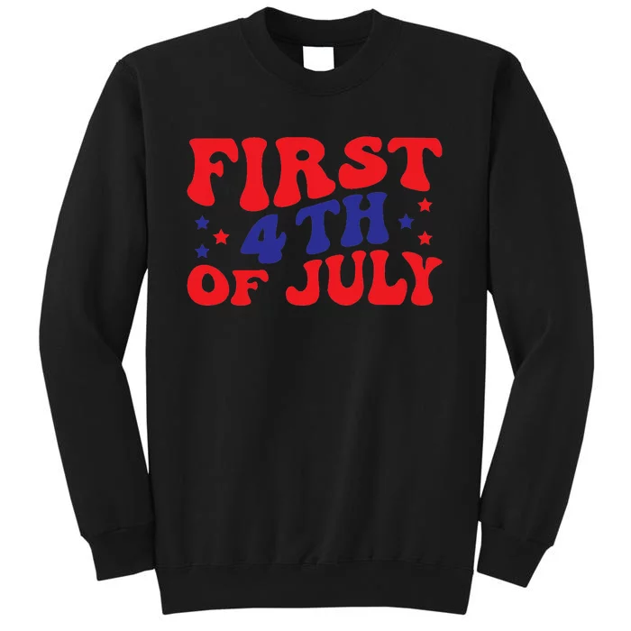 First 4th of July Gift Classic Tall Sweatshirt