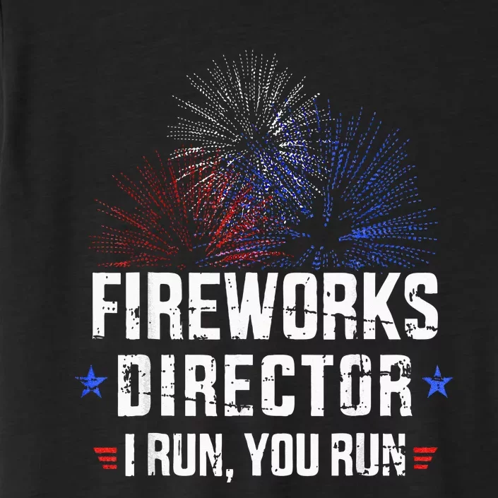 Funny 4th Of July Fireworks Director I Run You Run ChromaSoft Performance T-Shirt