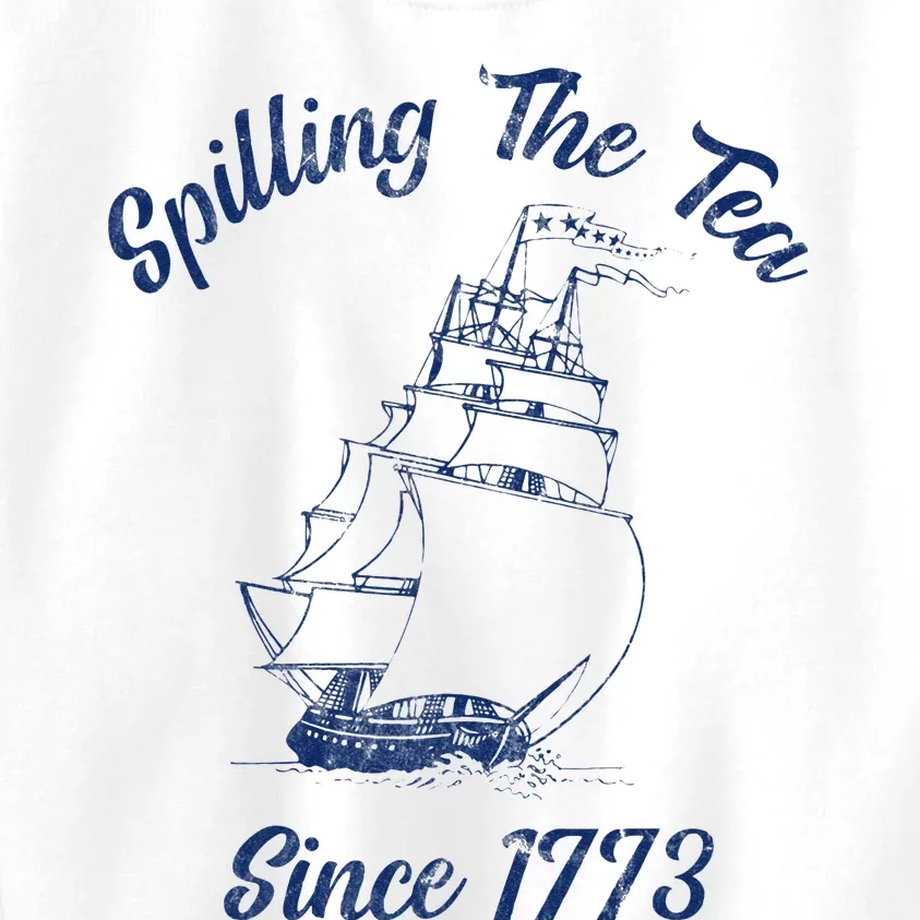 Fun 4th Of July Spilling The Tea Since 1773 History Teacher Kids Sweatshirt