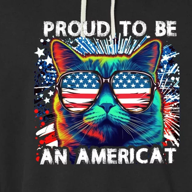 Funny 4th Of July Cat | Proud To Be An Americat Garment-Dyed Fleece Hoodie