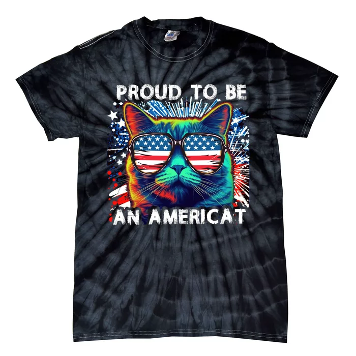 Funny 4th Of July Cat | Proud To Be An Americat Tie-Dye T-Shirt