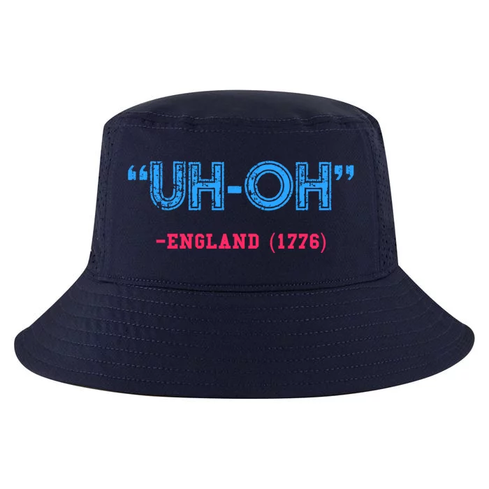 Funny 4th Of July Shirt Uh Oh England 1776 Cool Comfort Performance Bucket Hat