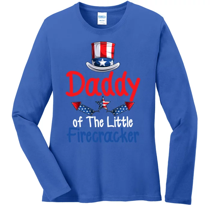 Funny 4th Of July Gift Daddy Of The Little Firecracker Gift Ladies Long Sleeve Shirt