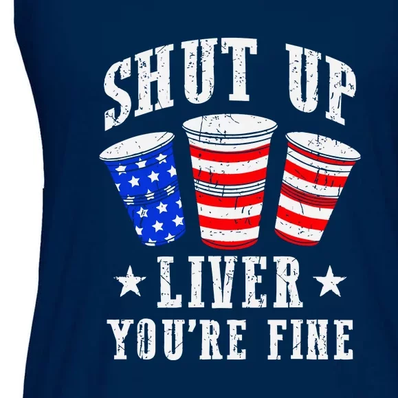 Funny 4th Of July American Flag Shut Up Liver You Are Fine Gift Ladies Essential Flowy Tank